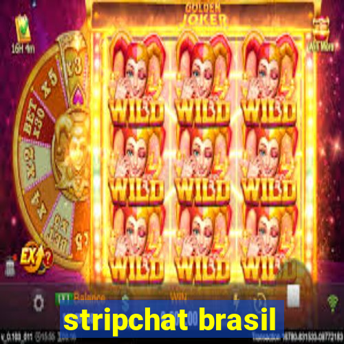 stripchat brasil